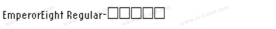 EmperorEight Regular字体转换